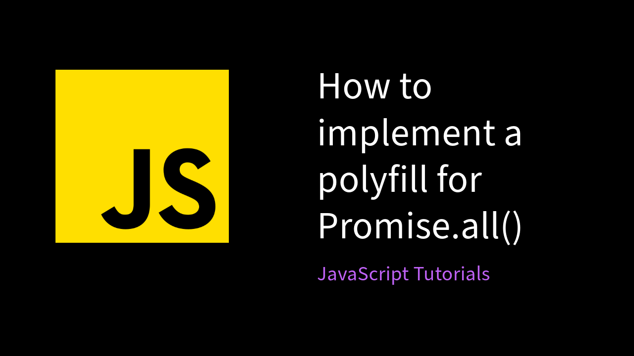 Cover Image for 🚀 Implementing a Polyfill for Promise.all in JavaScript